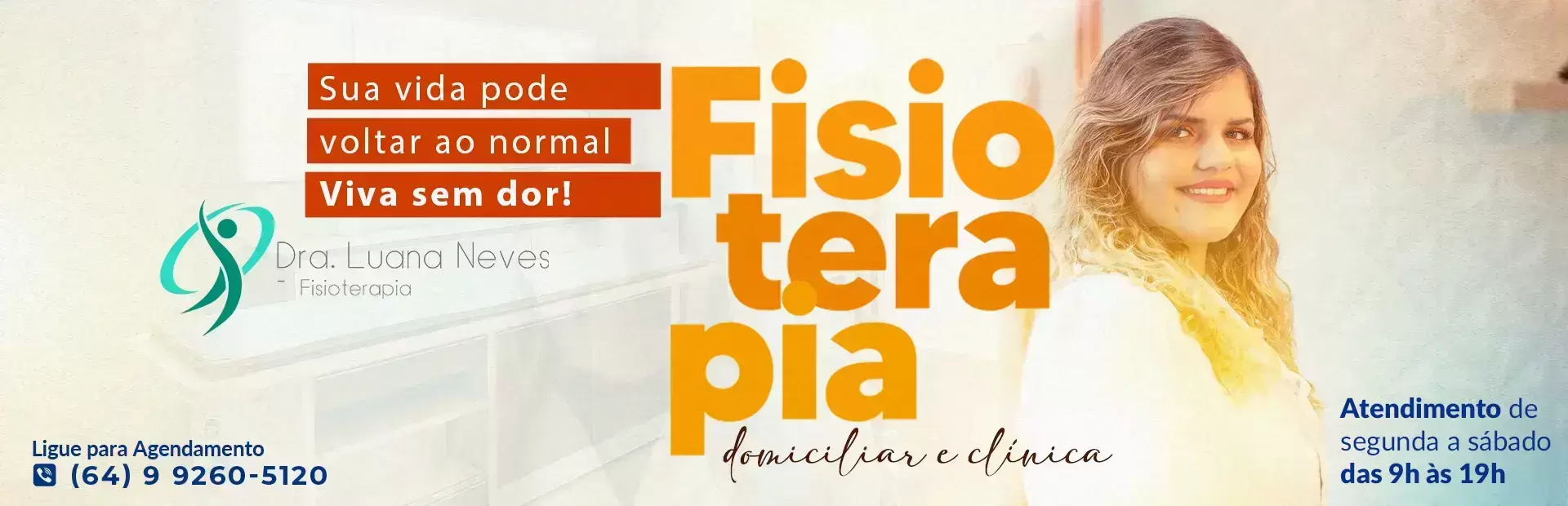 Dra. Luana Neves a sua Fisioterapeuta em Caldas Novas